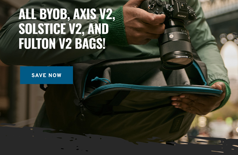 all BYOB, Axis v2, Solstice v2, and  Fulton v2 Bags!